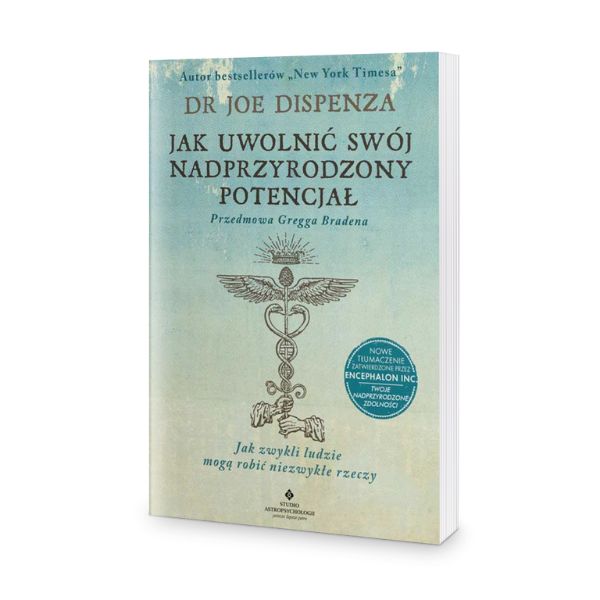 najlepsze książki o rozwoju osobistym - „Jak uwolnić swój nadprzyrodzony potencjał”